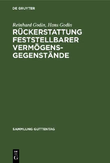 Rückerstattung feststellbarer Vermögensgegenstände (English, Reinhard Godin | Hans Godin)