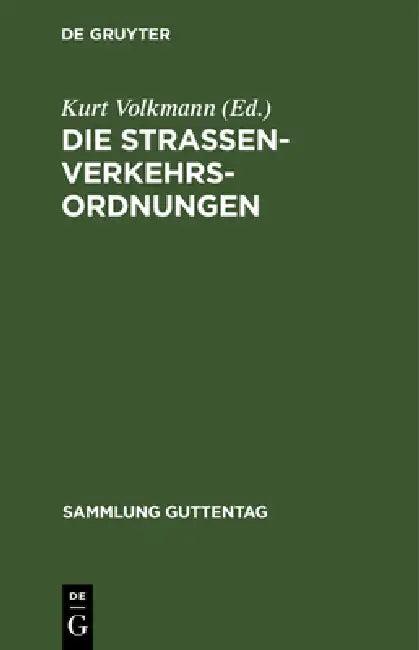 Die Straßenverkehrsordnungen (English, Kurt Volkmann)