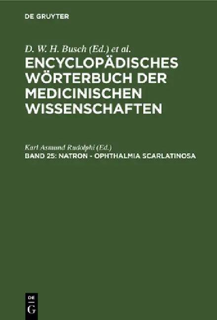 Natron - Ophthalmia Scarlatinosa (English, Karl Asmund Rudolphi)