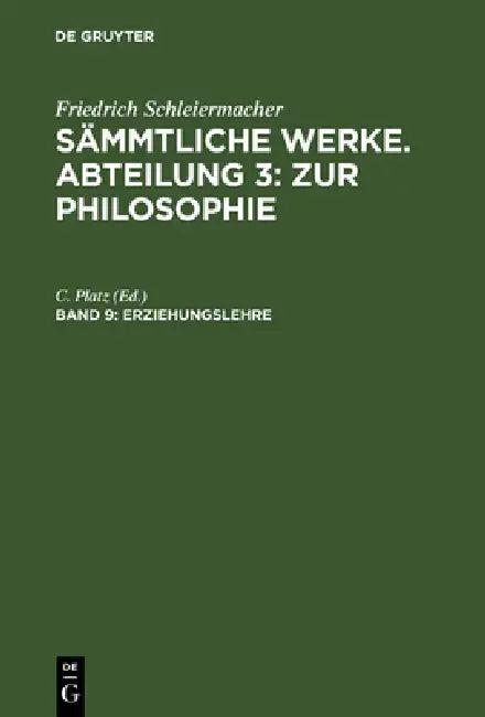 Erziehungslehre (English, C. Platz)