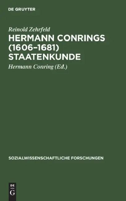 Hermann Conrings (1606-1681) Staatenkunde (English, Reinold Zehrfeld | Hermann Conring)