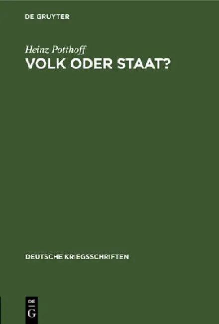 Volk oder Staat? (English, Heinz Potthoff)