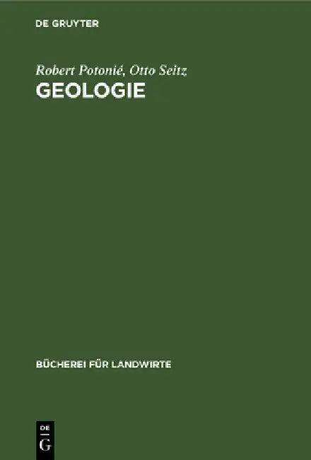 Geologie (English, Robert Potonié | Otto Seitz)