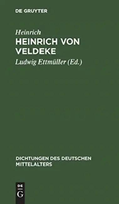 Heinrich von Veldeke (English, Heinrich | Ludwig Ettmüller)