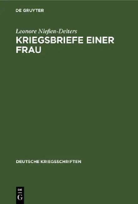 Kriegsbriefe Einer Frau (English, Leonore Nießen-Deiters)