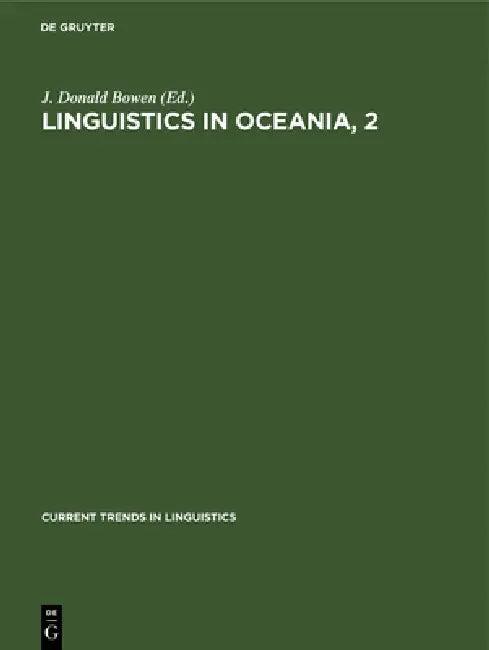 Linguistics in Oceania, 2 (English, J. Donald Bowen)