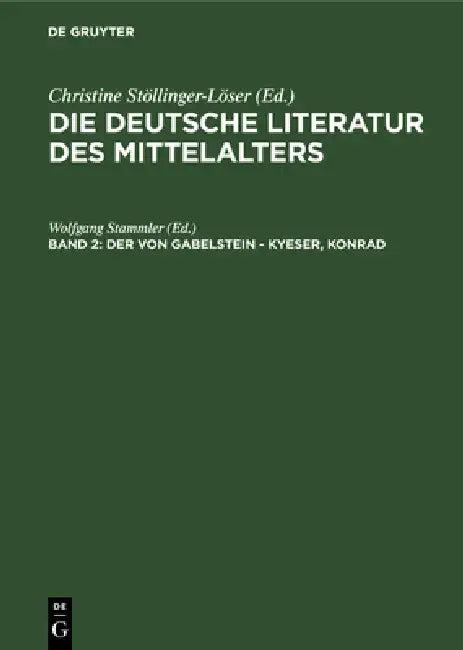 Der Von Gabelstein - Kyeser, Konrad (English, Wolfgang Stammler | Karl Langosch)