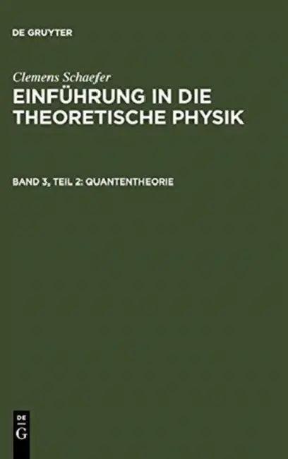 Quantentheorie (English, Clemens Schaefer)