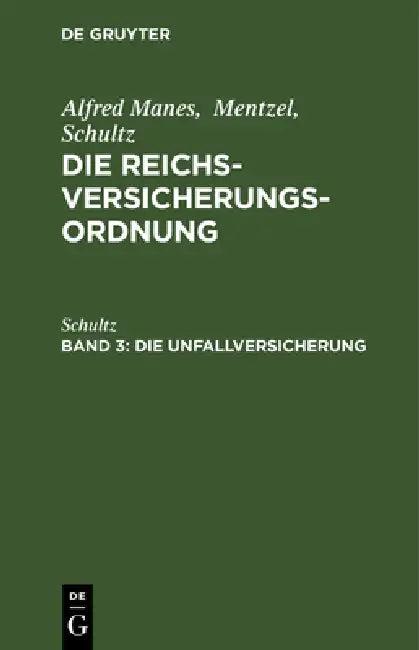 Die Unfallversicherung (English, Schultz)
