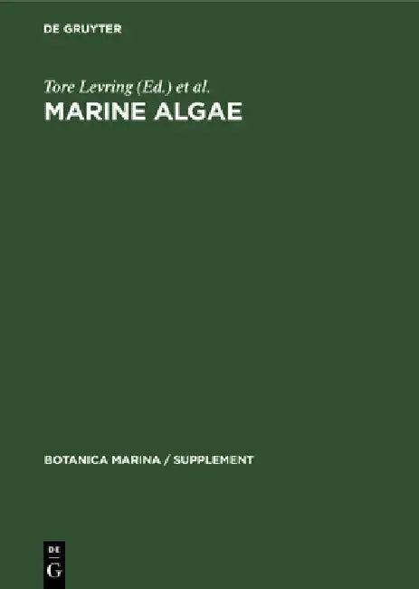 Marine Algae (English, Tore Levring | Heinz August Hoppe | Otto J. Schmid)