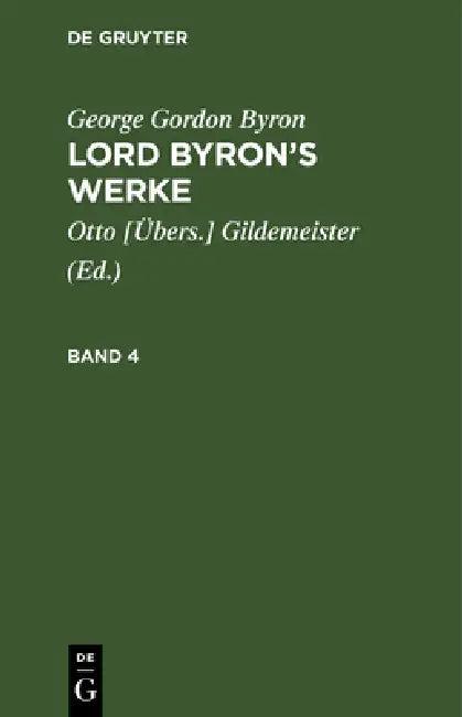 Lord Byron's Werke (English, Gildemeister | George Gordon Byron)