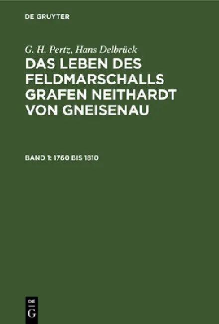 1760 bis 1810 (English, G. H. Pertz | Hans Delbrück)