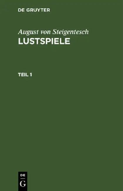 August Von Steigentesch (English, August Von Steigentesch)