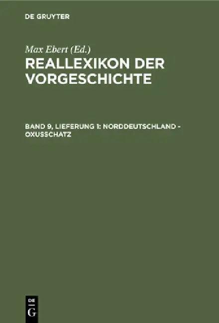 Norddeutschland - Oxusschatz (English, Max Ebert)