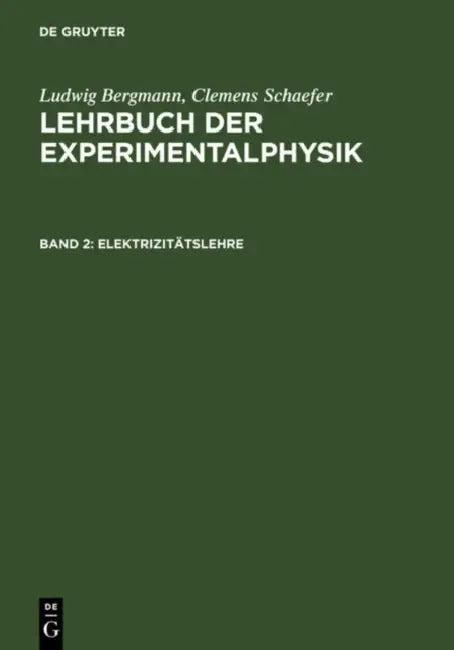 Elektrizitätslehre (English, Ludwig Bergmann | Clemens Schaefer)