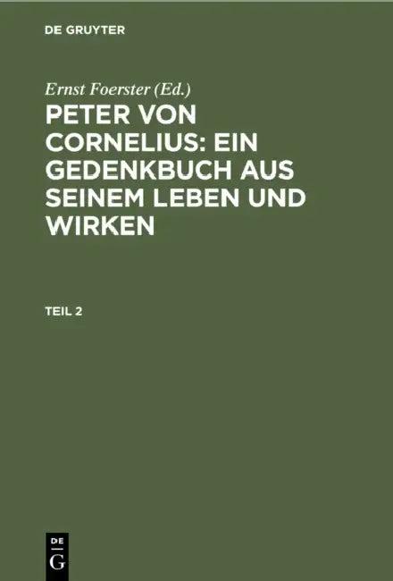 Peter von Cornelius (English, Ernst Foerster)