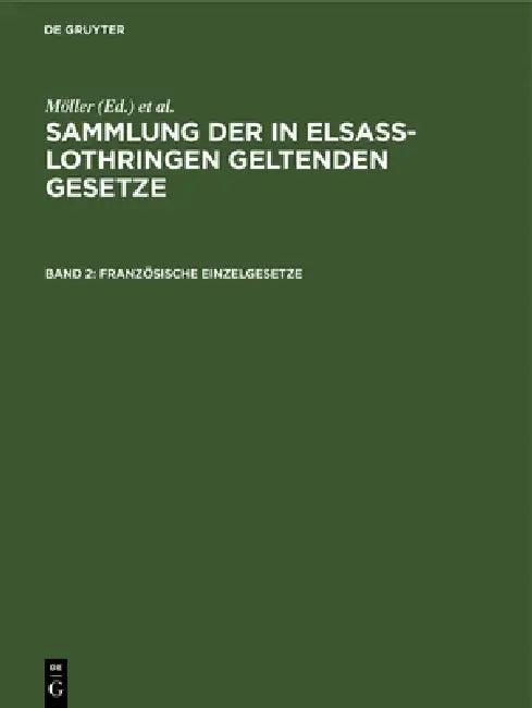 Französische Einzelgesetze (English, Möller | O. Grünewald | Friedrich Althoff)