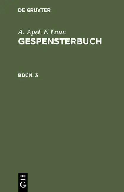 Gespensterbuch (English, A. Apel | F. Laun)