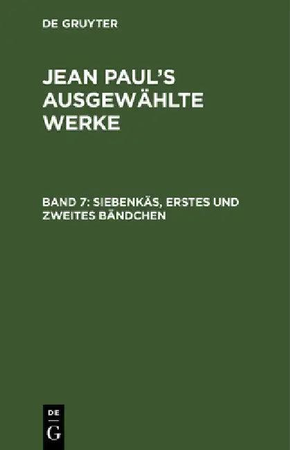 Siebenkäs, Erstes Und Zweites Bändchen (English, Jean Paul)