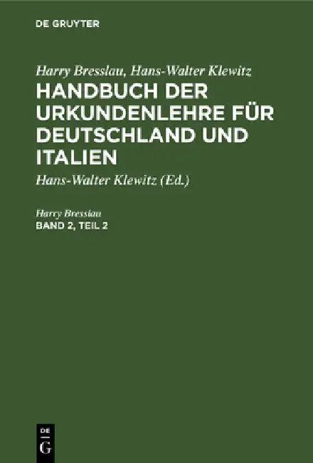 Harry Bresslau; Hans-Walter Klewitz (English, Harry Bresslau | Hans-Walter Klewitz)