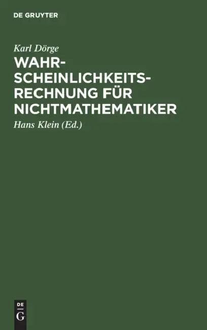 Wahrscheinlichkeitsrechnung Für Nichtmathematiker (English, Karl Dörge | Hans Klein)