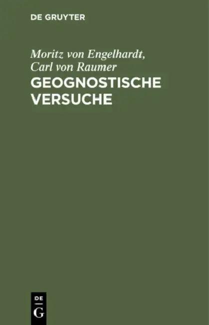 Geognostische Versuche (English, Moritz Von Engelhardt | Carl Von Raumer)