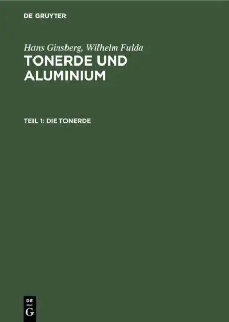 Die Tonerde (English, Hans Ginsberg | Wilhelm Fulda)