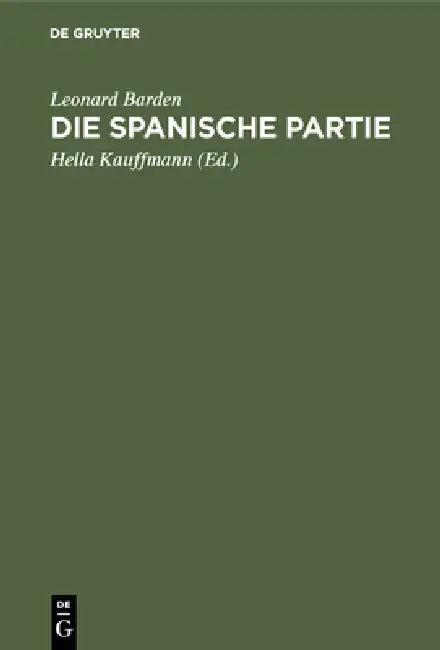 Die spanische Partie (English, Leonard Barden | Hella Kauffmann)