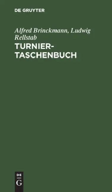 Turnier-Taschenbuch (English, Alfred Brinckmann | Ludwig Rellstab)