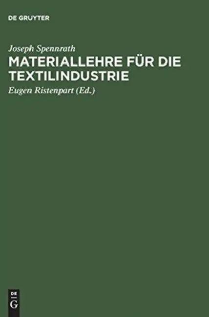 Materiallehre für die Textilindustrie (English, Joseph Spennrath | Ristenpart)