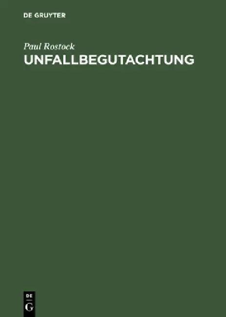 Unfallbegutachtung (English, Paul Rostock)