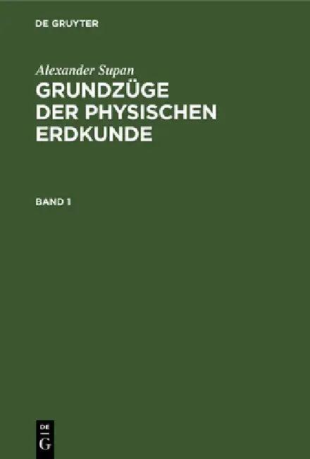 Alexander Supan (English, Erich Obst | Kurt Brüning | Walter Georgii)