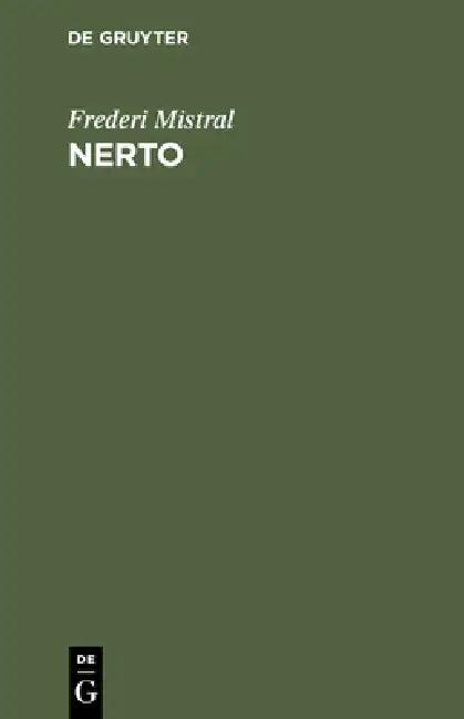 Nerto (English, Frederi Mistral | August Bertuch)