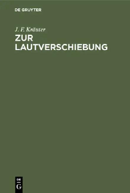 Zur Lautverschiebung (English, J. F. Kräuter)