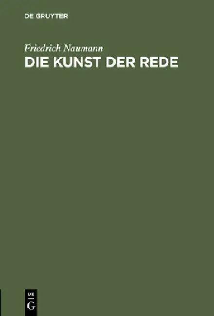 Die Kunst der Rede (English, Friedrich Naumann)
