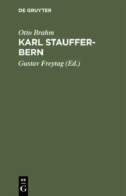 Karl Stauffer-Bern (English, Otto Brahm | Gustav Freytag)