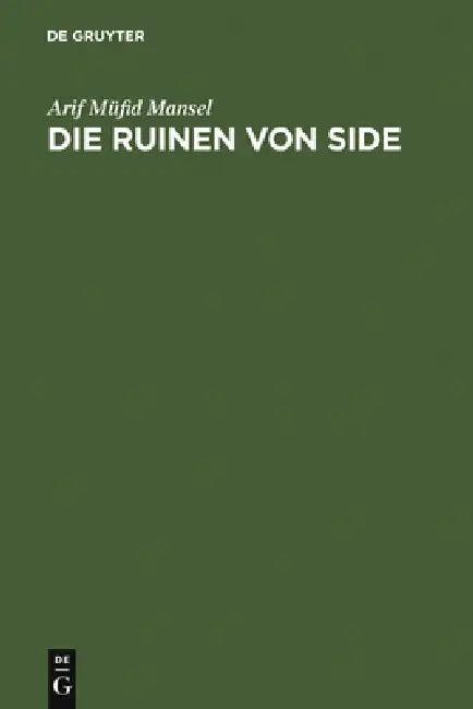 Die Ruinen von Side (English, Arif Müfid Mansel)