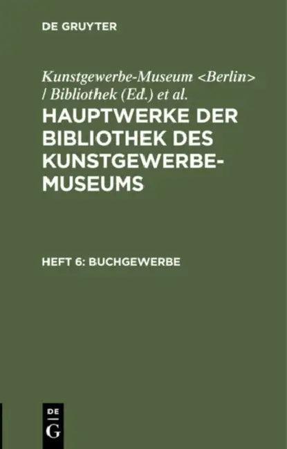 Buchgewerbe (English, Kunstgewerbe-Museum | Königliche Museen)