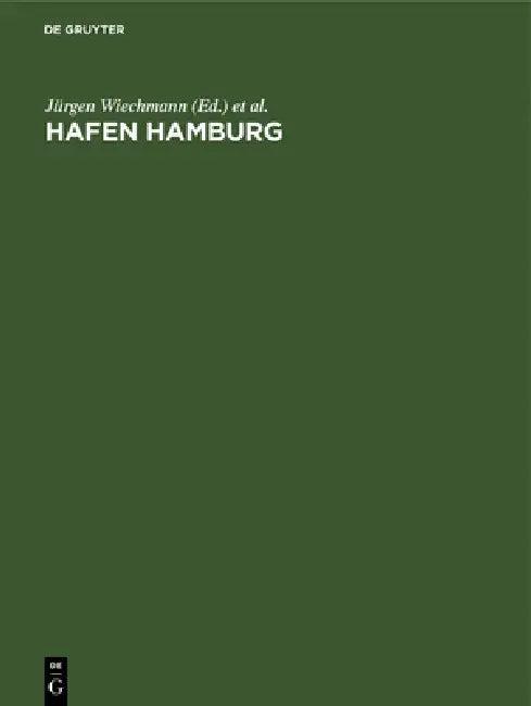 Hafen Hamburg (English, Jürgen Wiechmann | Claus Lafrenz)