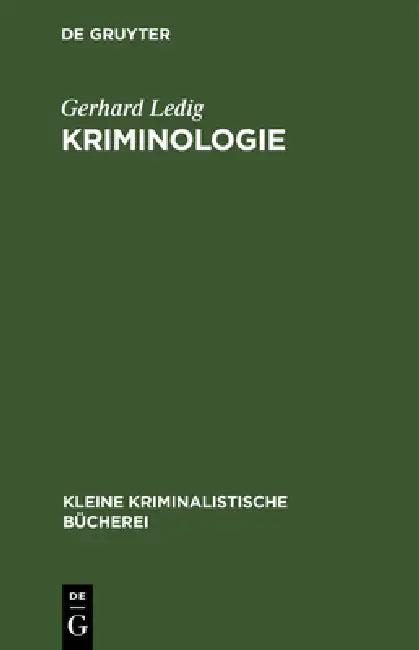 Kriminologie (English, Gerhard Ledig)