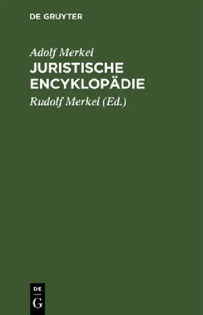 Juristische Encyklopädie (English, Adolf Merkel | Rudolf Merkel)