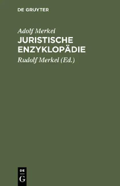 Juristische Enzyklopädie (English, Adolf Merkel | Rudolf Merkel)