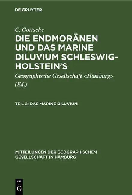 Das Marine Diluvium (English, Geographische Gesellschaft | C. Gottsche)