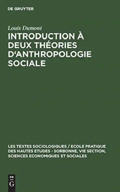 Introduction à deux théories d'anthropologie sociale (English, Louis Dumont)
