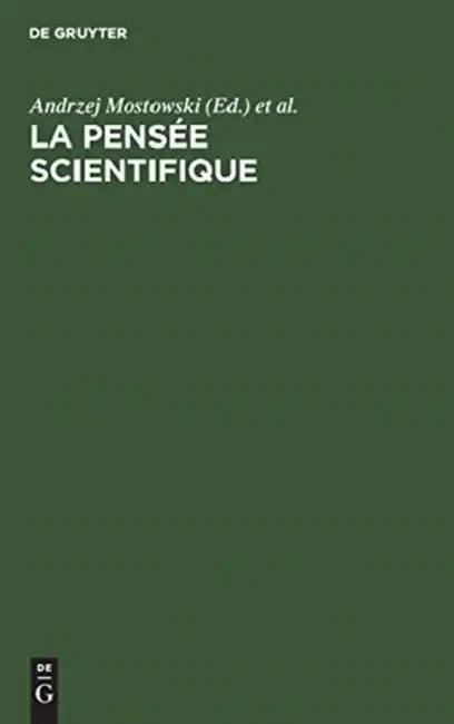 La Pensée Scientifique (English, Andrzej Mostowski | UNESCO | Elliott Cohen)