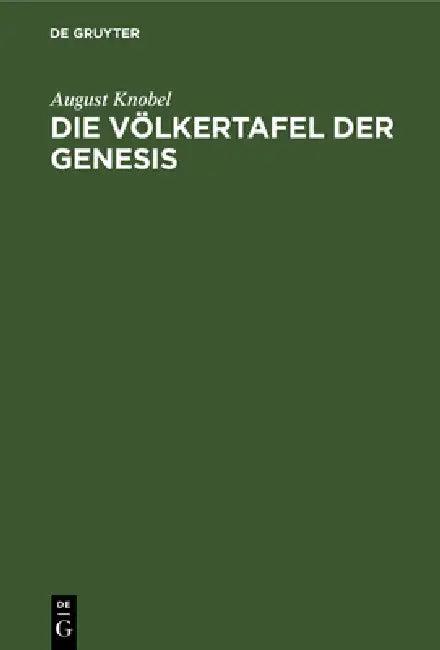 Die Völkertafel Der Genesis (English, August Knobel)