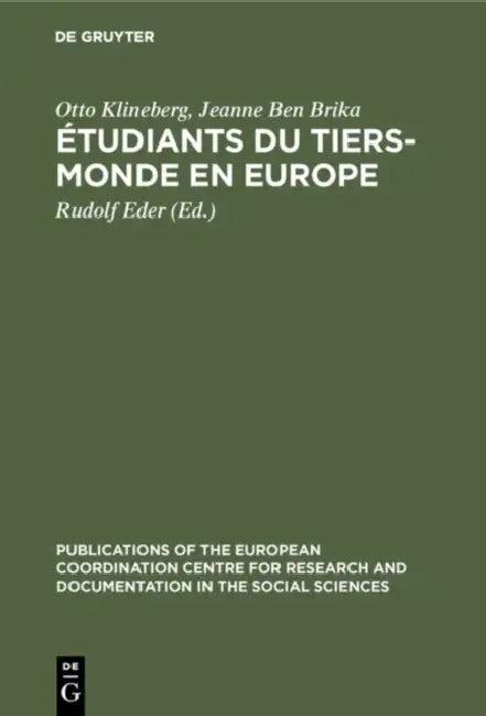 Étudiants du tiers-monde en Europe (English, Otto Klineberg | Jeanne Ben Brika | Rudolf Eder)