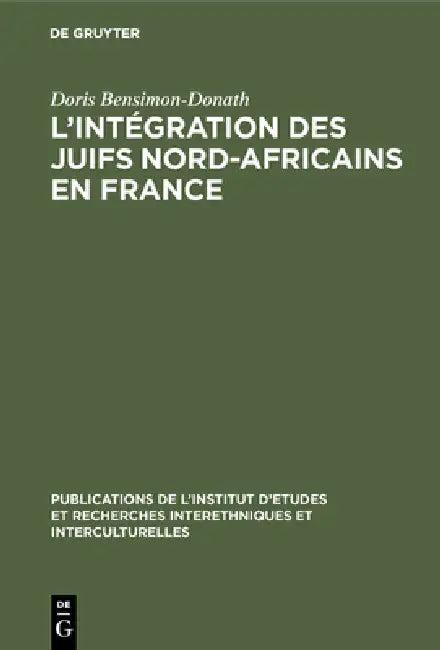 L'intégration des juifs nord-africains en France (English, Doris Bensimon-Donath)