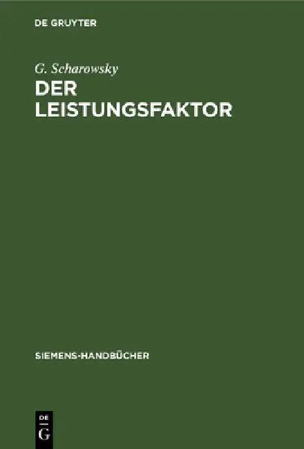 Der Leistungsfaktor (English, G. Scharowsky)