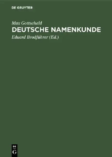 Deutsche Namenkunde (English, Max Gottschald | Eduard Brodführer)